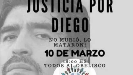 Expectativas por la marcha pidiendo justicia por Maradona: "No murió, lo mataron"